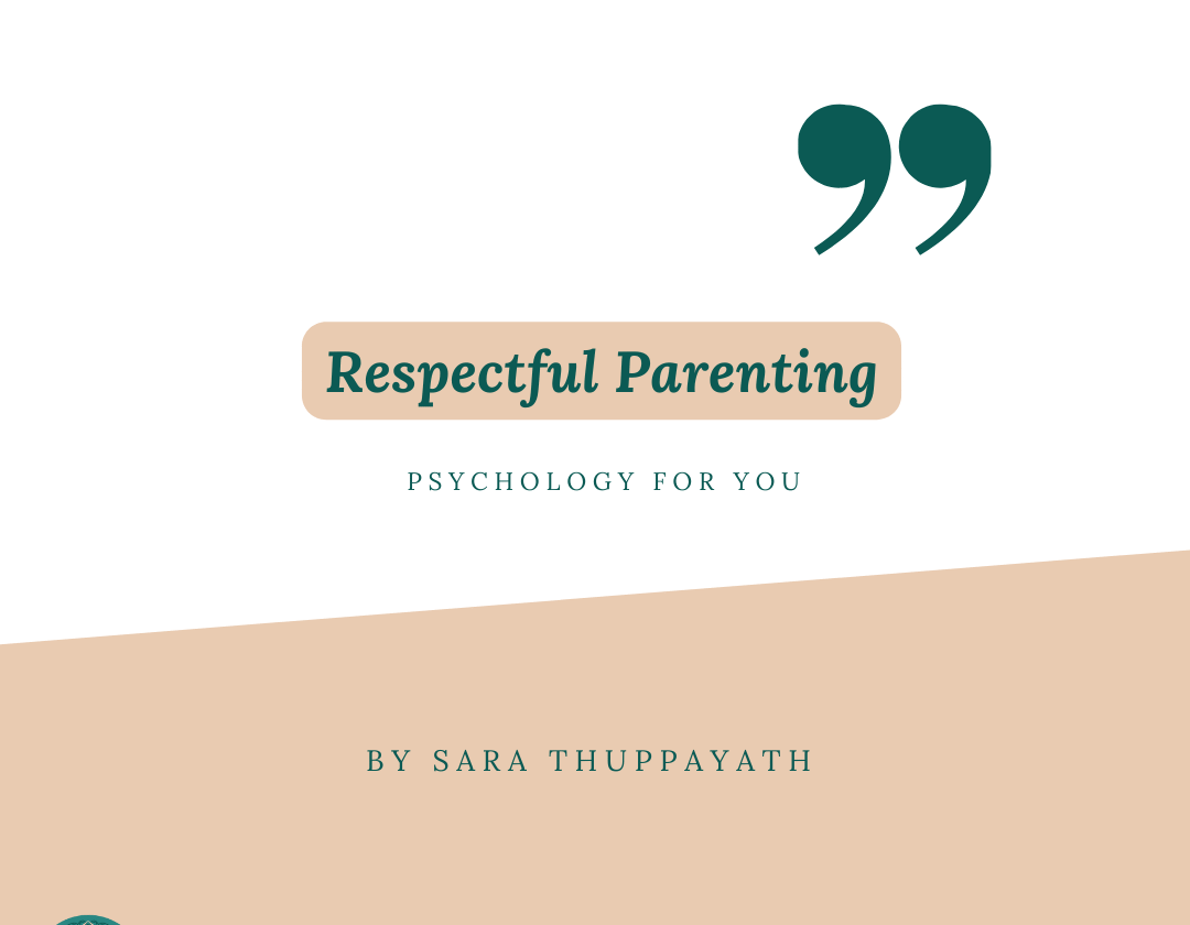 Respectful Parent’s Guide